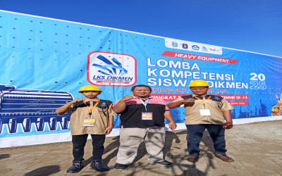 Lomba Kompetensi Siswa (LKS) Provinsi Teknik Alat Berat tahun 2025